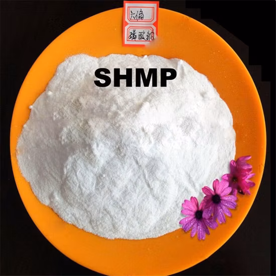 Top Sale Industrial Grade/Food Grade Sodium Hexametaphosphate SHMP CAS 10124-56-8